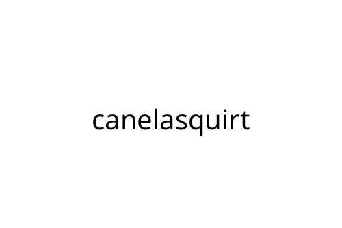 canelasquirt