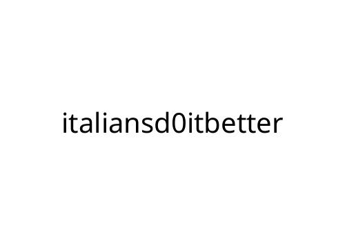 italiansd0itbetter