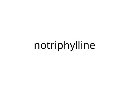 notriphylline