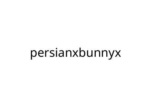 persianxbunnyx