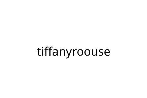 tiffanyroouse
